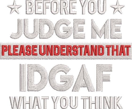 Before You Judge Me Quote Before You Judge Me Quote