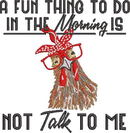 Not Talk To Me Chicken Funny Quote Not Talk To Me Chicken Funny Quote