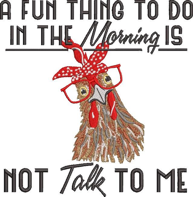 Not Talk To Me Chicken Funny Quote Not Talk To Me Chicken Funny Quote