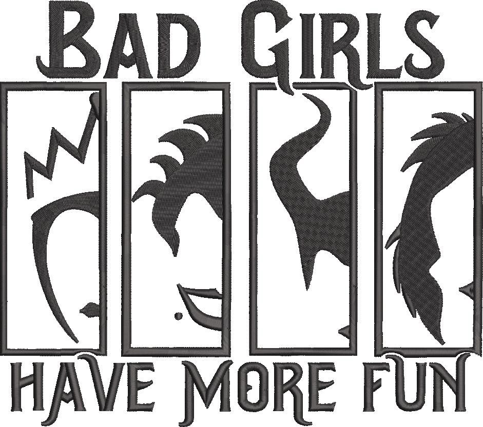 Bad Girls Have More Fun Bad Girls Have More Fun