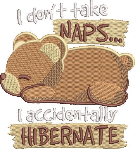 I Hibernate Cute Bear Quote 