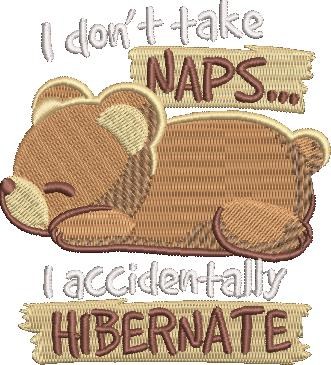 I Hibernate Cute Bear Quote 