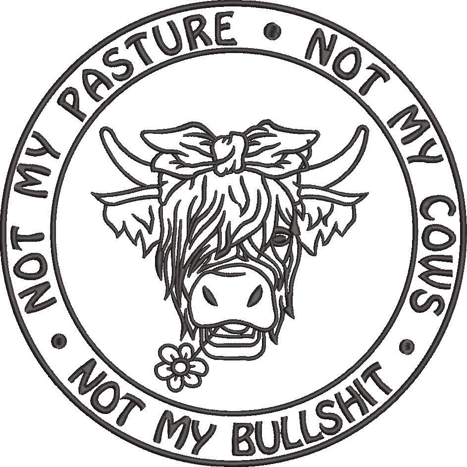 Not My Cows Funny Quote Not My Cows Funny Quote