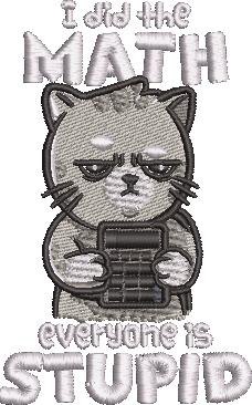 Everyone Is Stupid Funny Cat Quote Everyone Is Stupid Funny Cat Quote