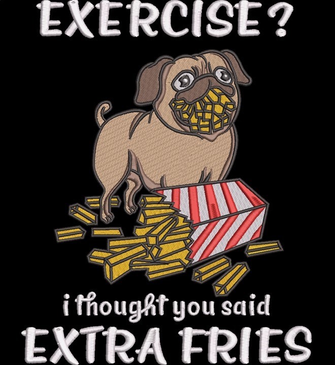 Extra Fries Funny Pug Quote Extra Fries Funny Pug Quote