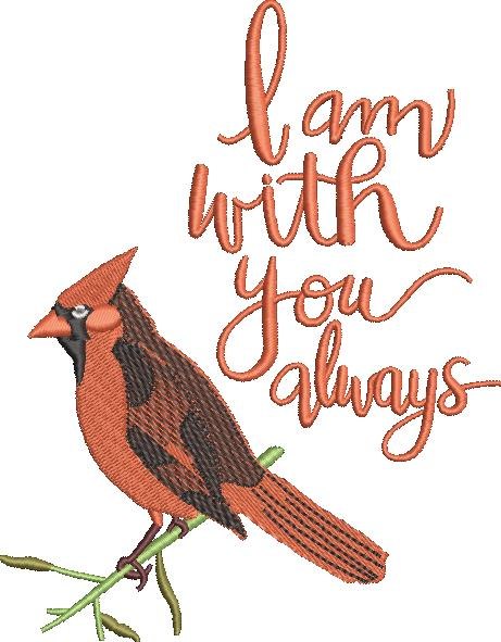 I Am With You Always Cardinal Quote I Am With You Always Cardinal Quote