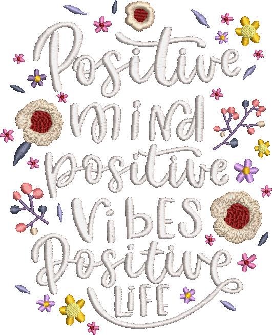Positive Mind Positive Life Quote