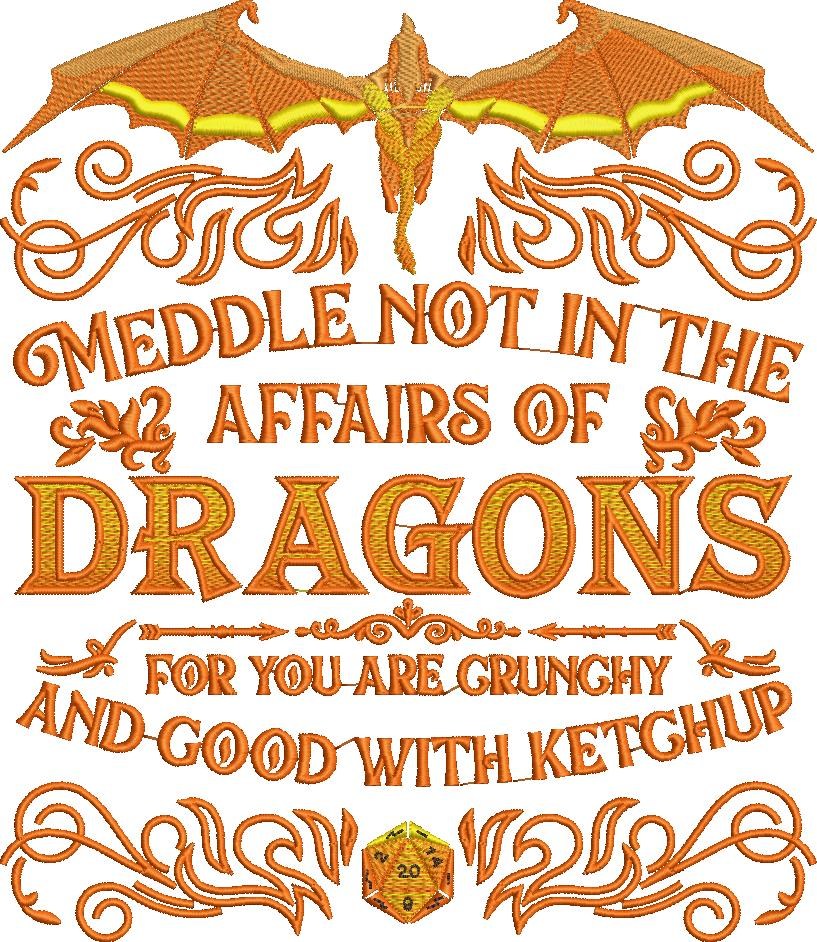 Affairs Of Dragons Funny Saying