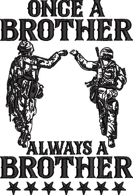 Once A Brother Always A Brother Once A Brother Always A Brother