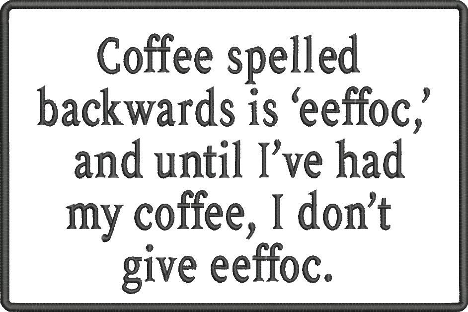 Funny Coffee Saying