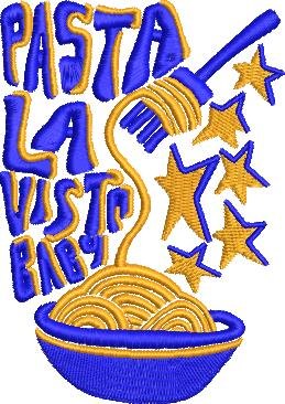 Pasta La Vista Baby Pasta La Vista Baby