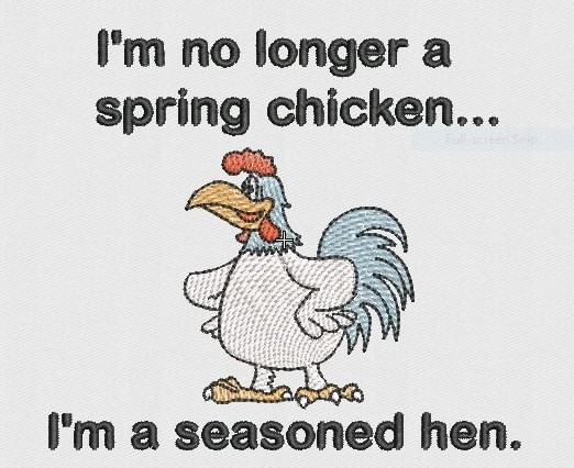 Seasoned Hen Funny Quote Seasoned Hen Funny Quote