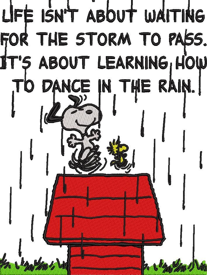Dance In The Rain Life Quote Dance In The Rain Life Quote