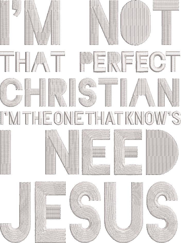 Not a Perfect Christian Quote Not a Perfect Christian Quote