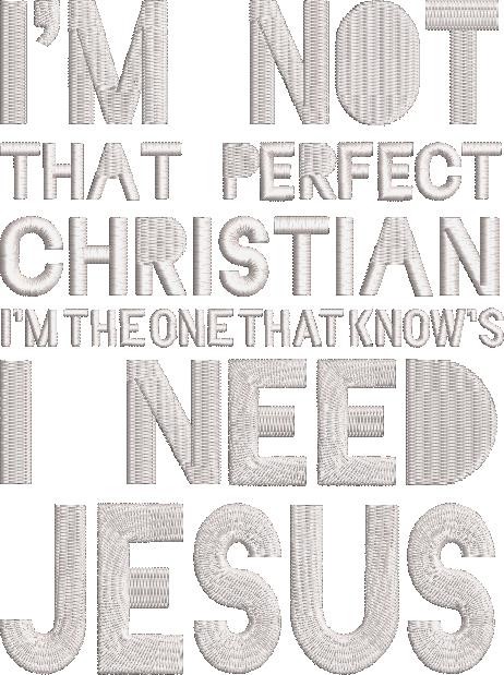 Not a Perfect Christian Quote Not a Perfect Christian Quote