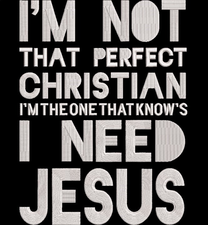 Not a Perfect Christian Quote Not a Perfect Christian Quote