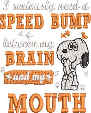 Speed Bump Nosey Dog Quote Speed Bump Nosey Dog Quote