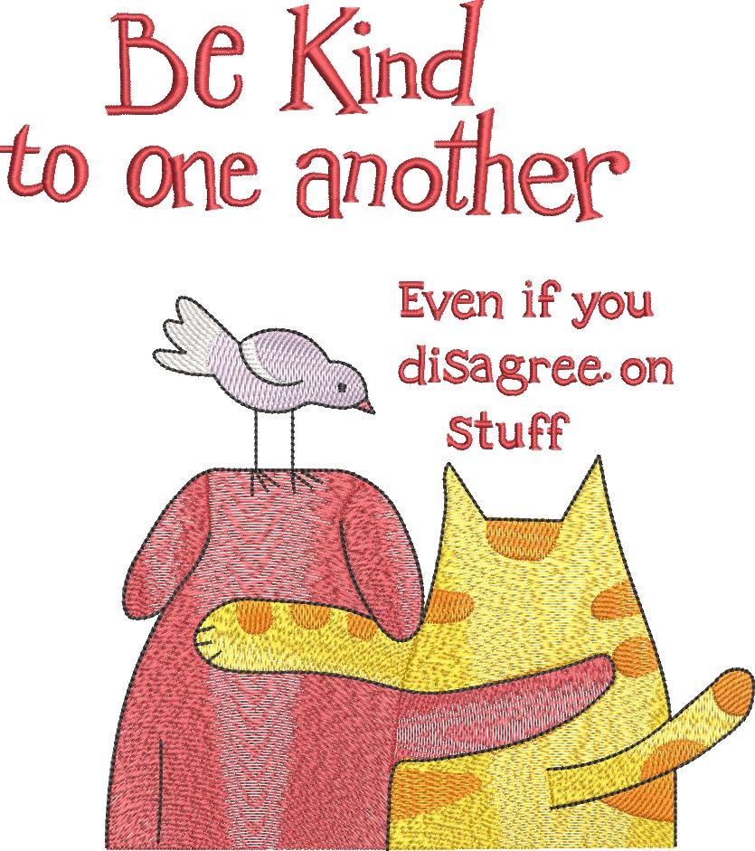 Be Kind To One Another Quote