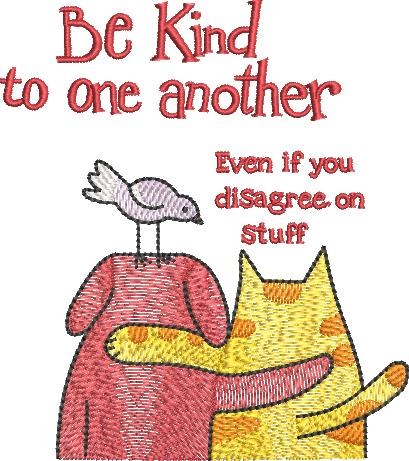 Be Kind To One Another Quote