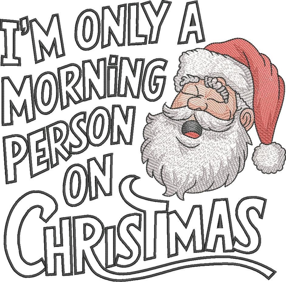 Morning Person Funny Christmas Saying Morning Person Funny Christmas Saying
