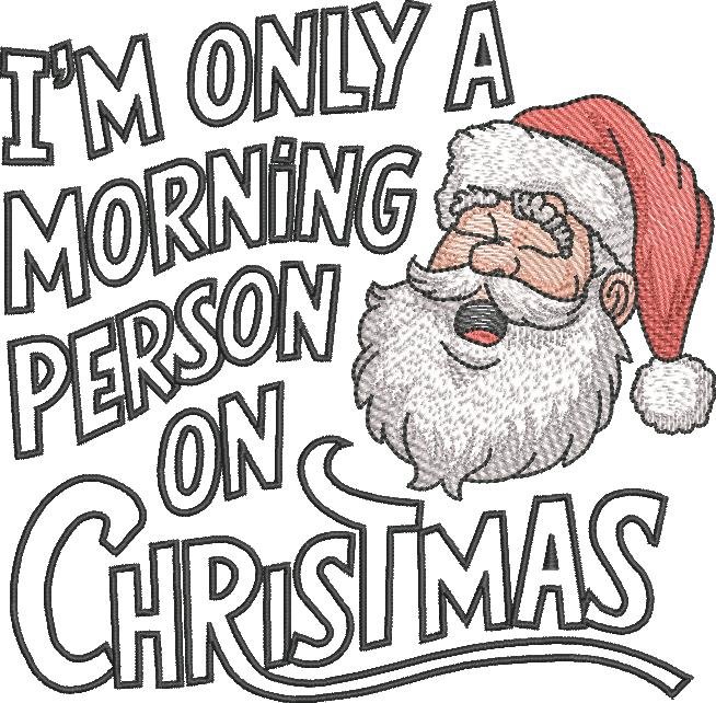 Morning Person Funny Christmas Saying Morning Person Funny Christmas Saying