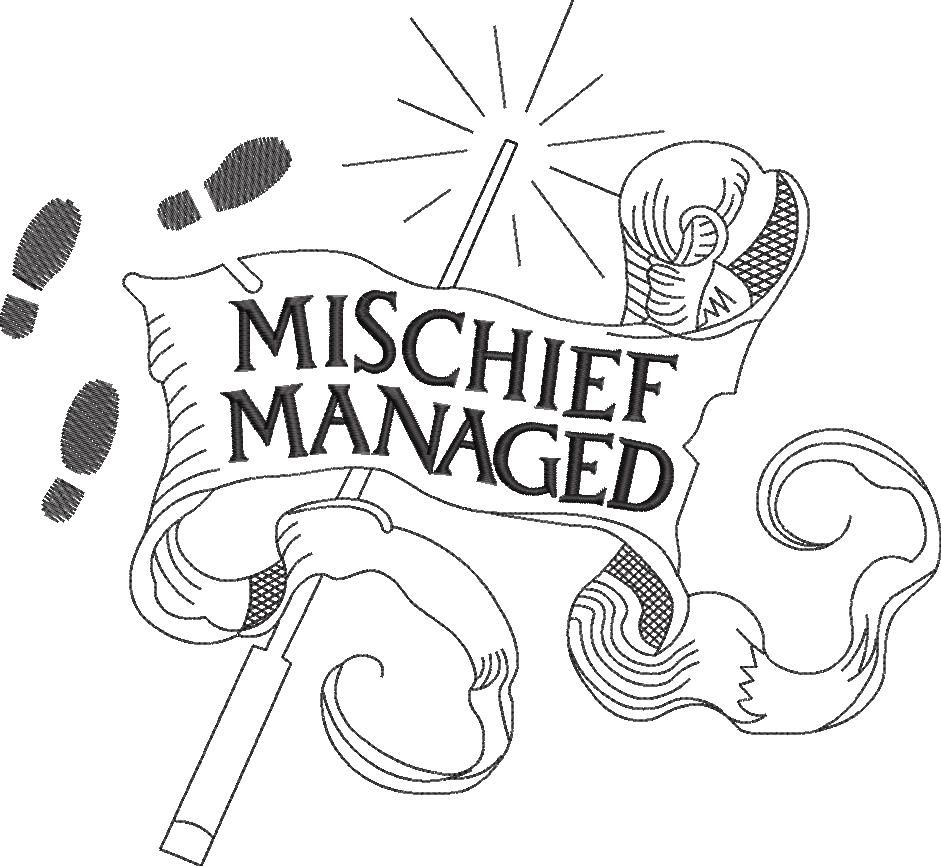 Mischief Managed Mischief Managed
