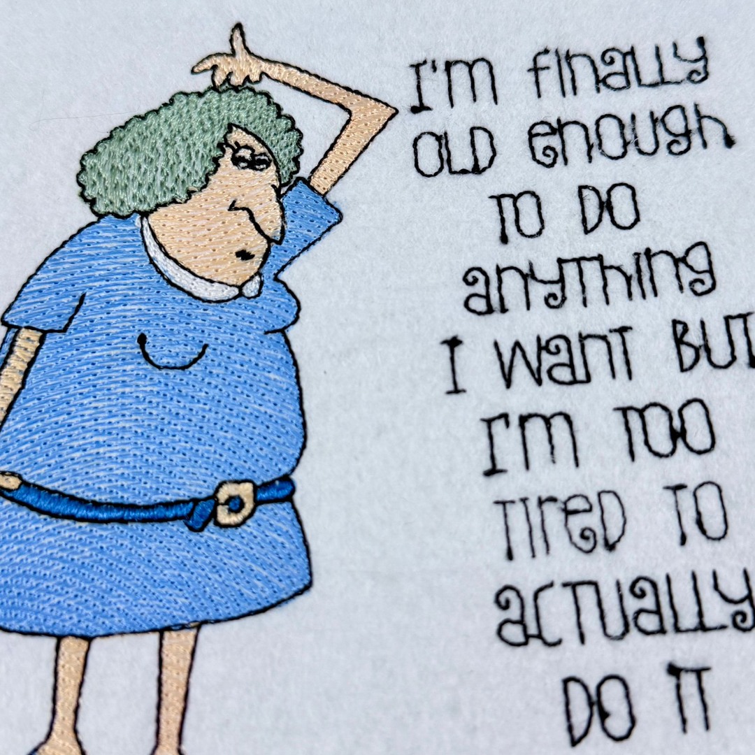 Old Enough But Too Tired Funny Lady Old Enough But Too Tired Funny Lady