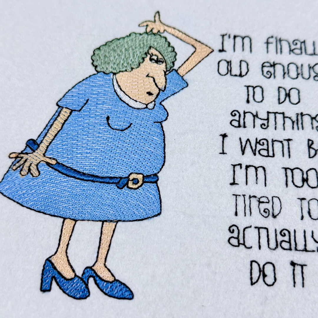 Old Enough But Too Tired Funny Lady Old Enough But Too Tired Funny Lady