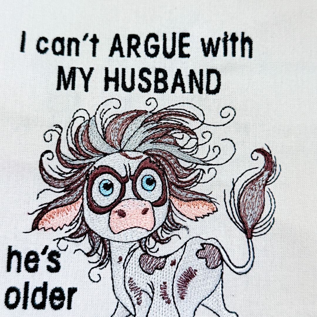 I Can't Argue With My Husband Funny Saying