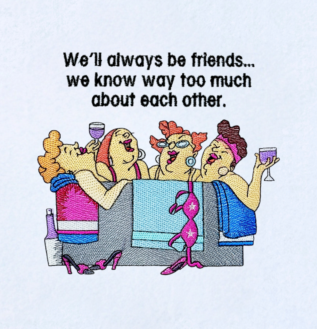We'll Always Be Friends Funny Saying We'll Always Be Friends Funny Saying