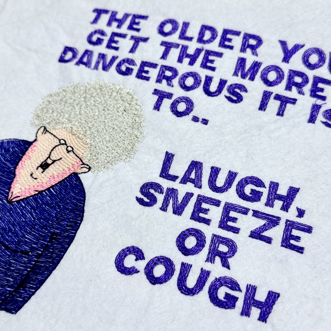 Laugh Sneeze Or Cough Funny Quote - Free with $20 Purchase