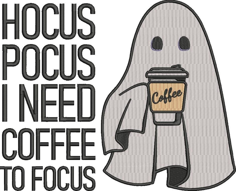 Hocus Pocus I Need Coffee To Focus Ghost Quote