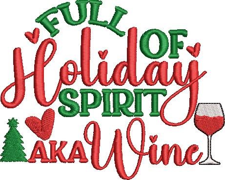 Full Of Holiday Spirit Aka Wine Full Of Holiday Spirit Aka Wine
