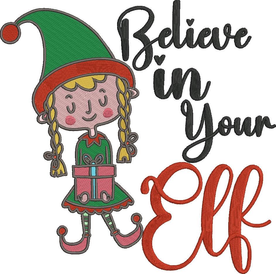 Believe In Your Elf Believe In Your Elf