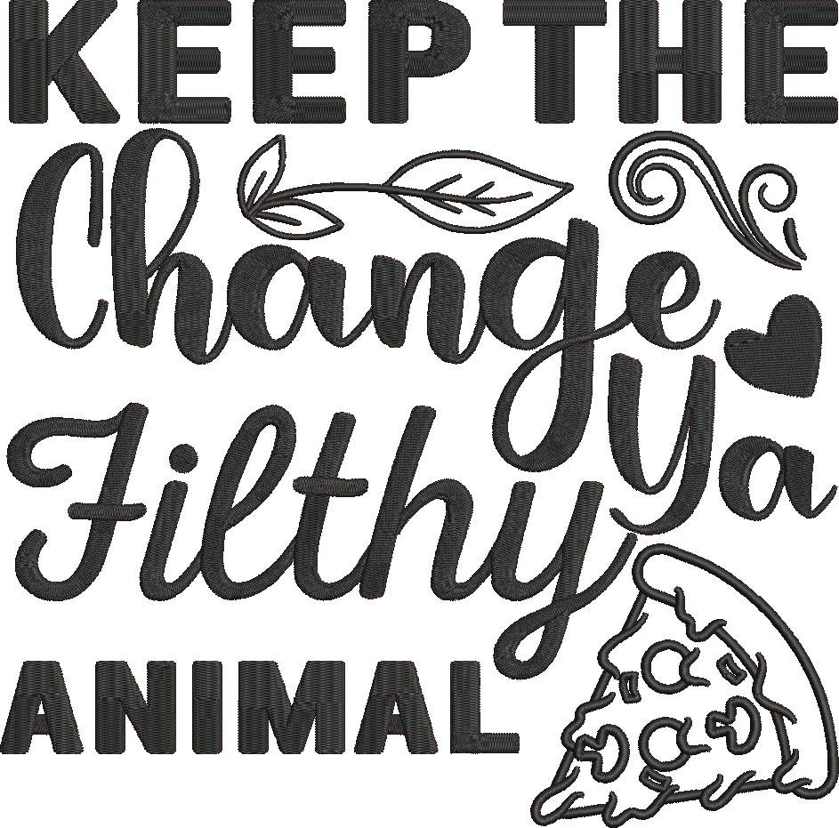 Keep The Change Ya Filthy Animal Movie Quote Keep The Change Ya Filthy Animal Movie Quote