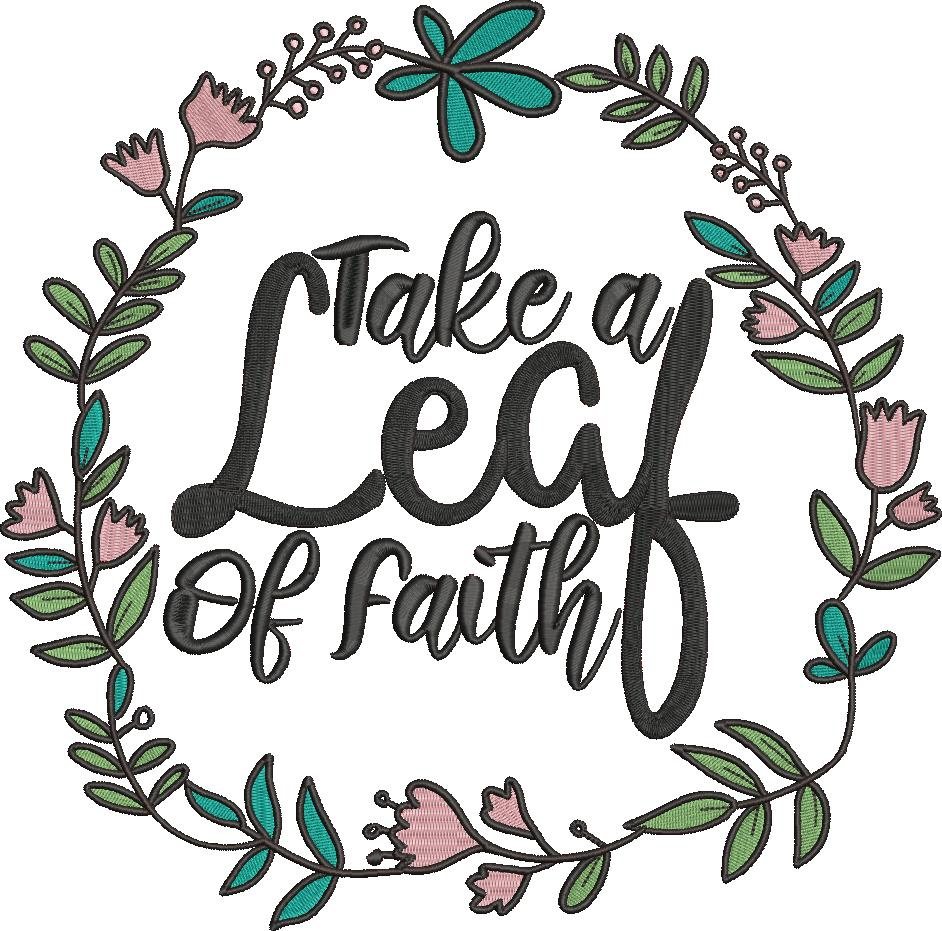 Take A Leaf Of Faith Take A Leaf Of Faith