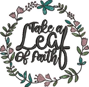 Take A Leaf Of Faith Take A Leaf Of Faith