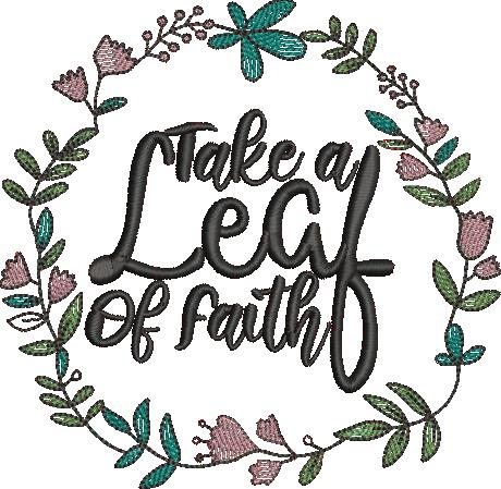 Take A Leaf Of Faith Take A Leaf Of Faith