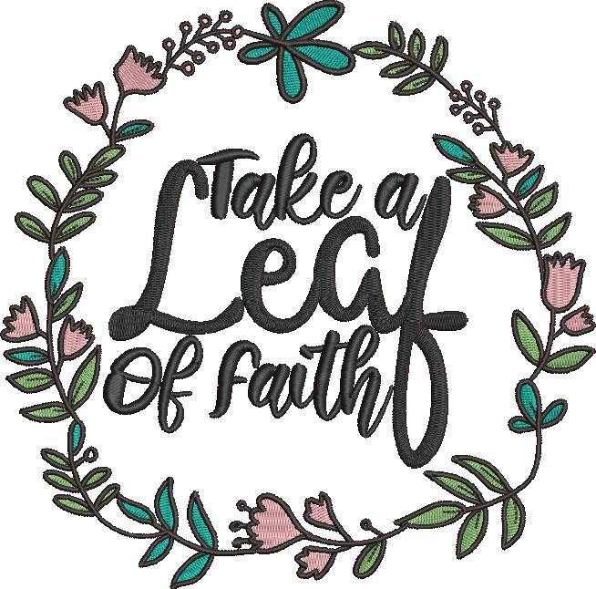 Take A Leaf Of Faith Take A Leaf Of Faith