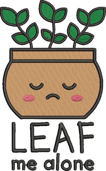 Leaf Me Alone Leaf Me Alone