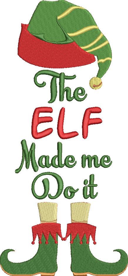 The Elf Made Me Do It The Elf Made Me Do It