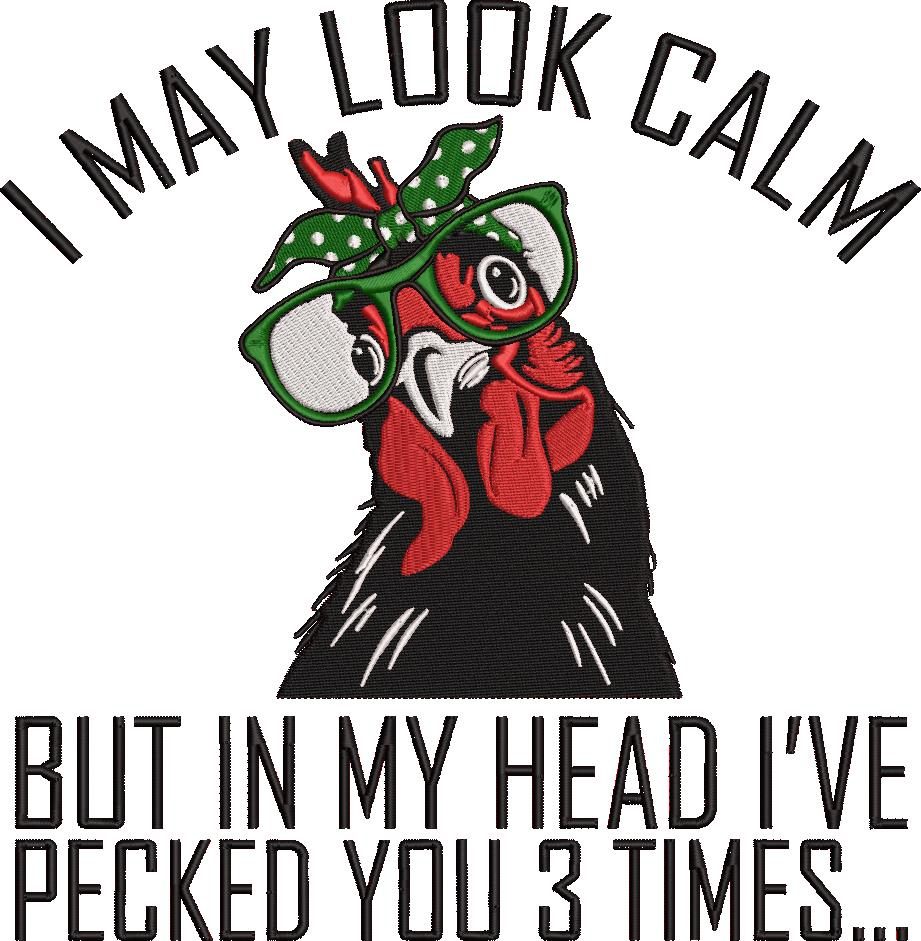 I May Look Calm I May Look Calm