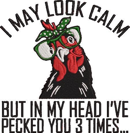 I May Look Calm I May Look Calm