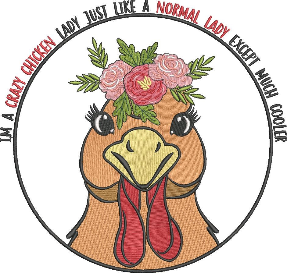I'm a Crazy Chicken Lady I'm a Crazy Chicken Lady