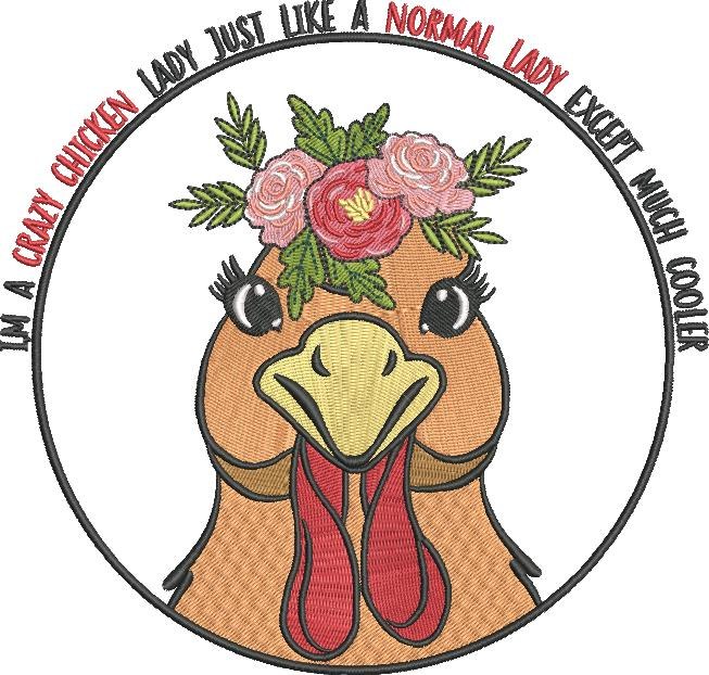 I'm a Crazy Chicken Lady I'm a Crazy Chicken Lady