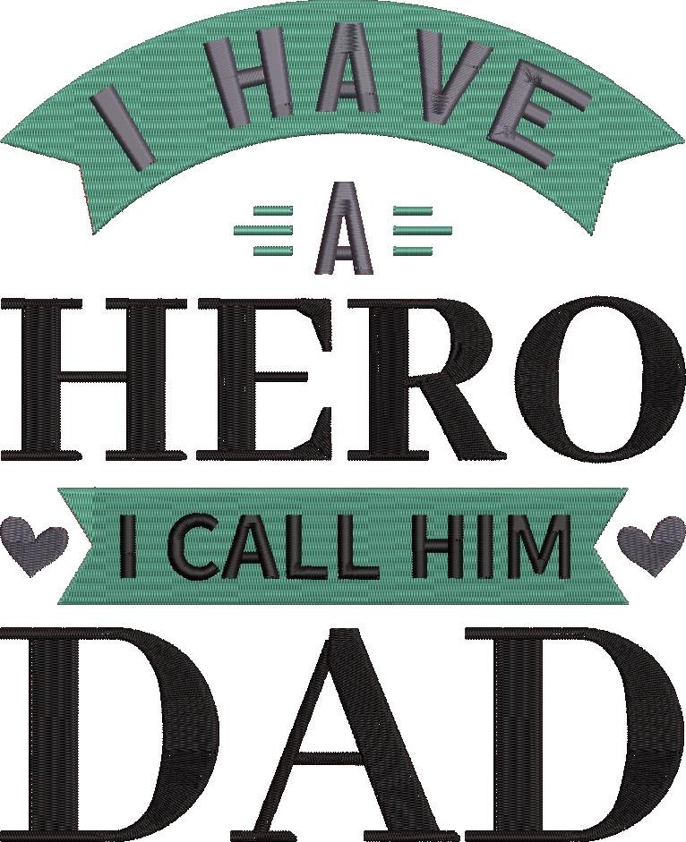 My Dad My Hero My Dad My Hero