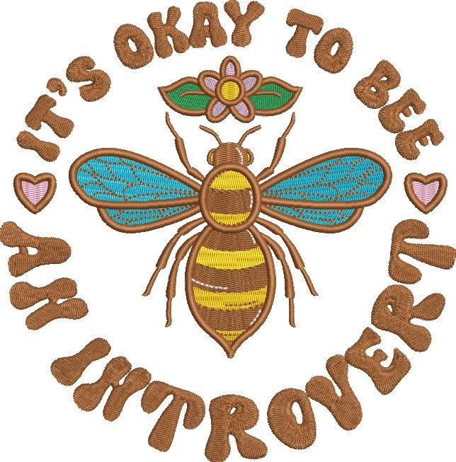 It's Okay To Bee An Introvert It's Okay To Bee An Introvert