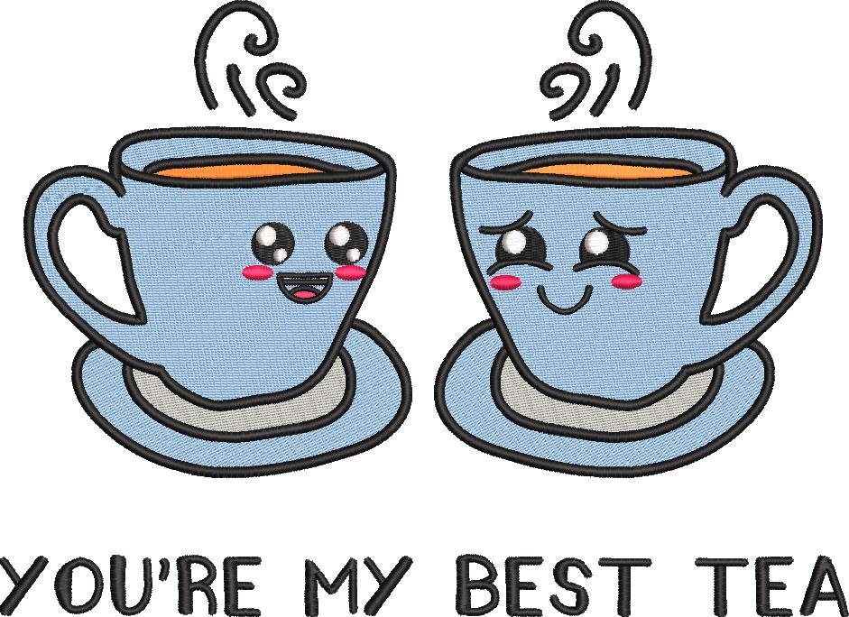 You're My Best Tea Quote You're My Best Tea Quote
