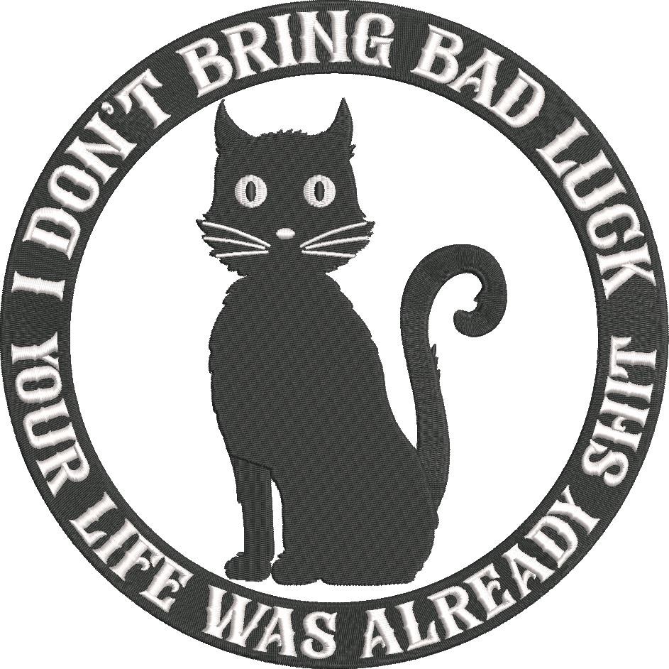 I Don't Bring Bad Luck I Don't Bring Bad Luck