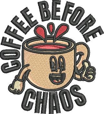 Coffee Before Chaos Coffee Before Chaos